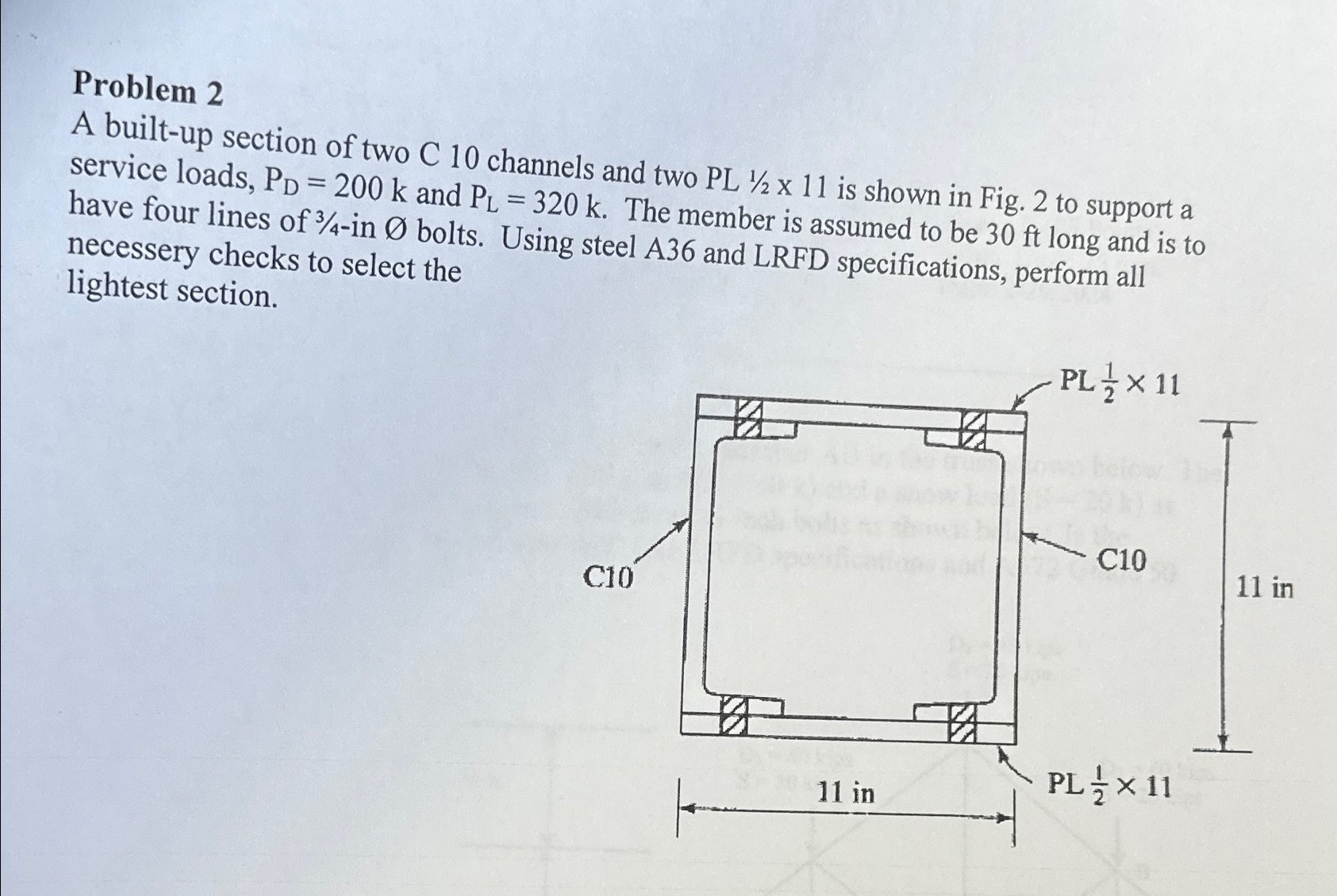 Problem 2 A built - up section of two C 1 0