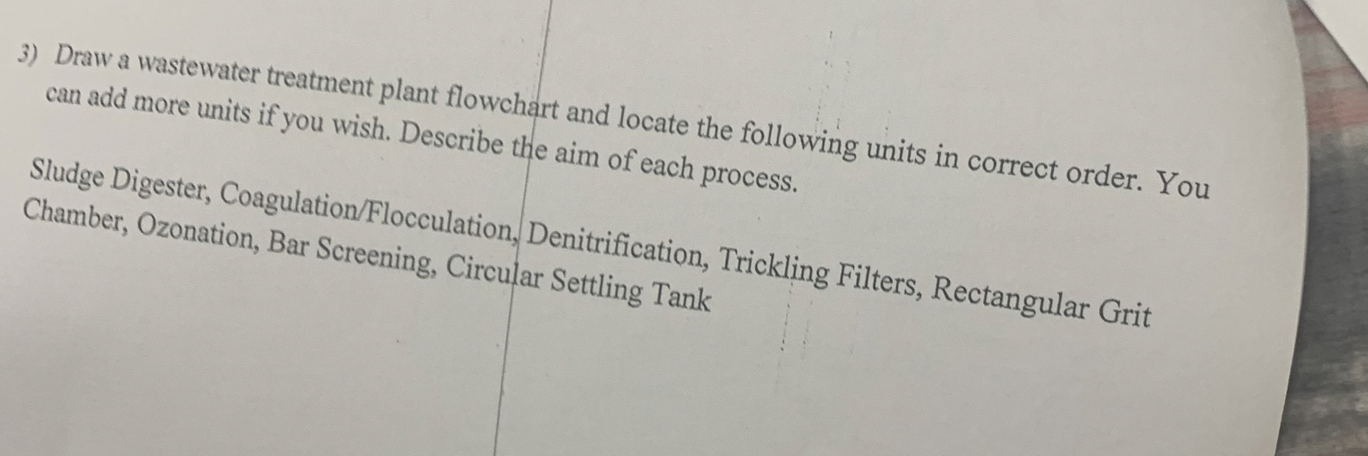 Draw a wastewater treatment plant flowchart and