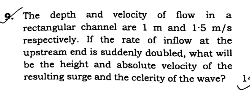 The depth and velocity of flow in a rectangular