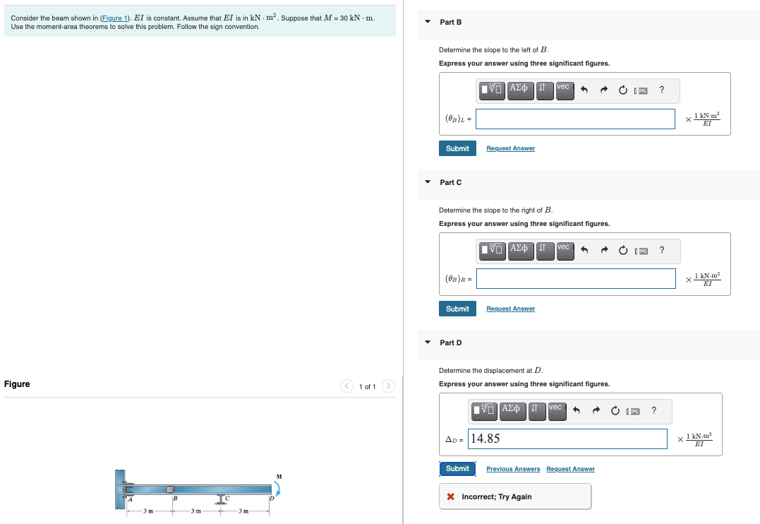 Consider the beam shown in ( Figure 1 ) . E I is