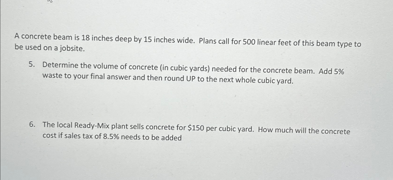 A concrete beam is 1 8 inches deep by 1 5 inches