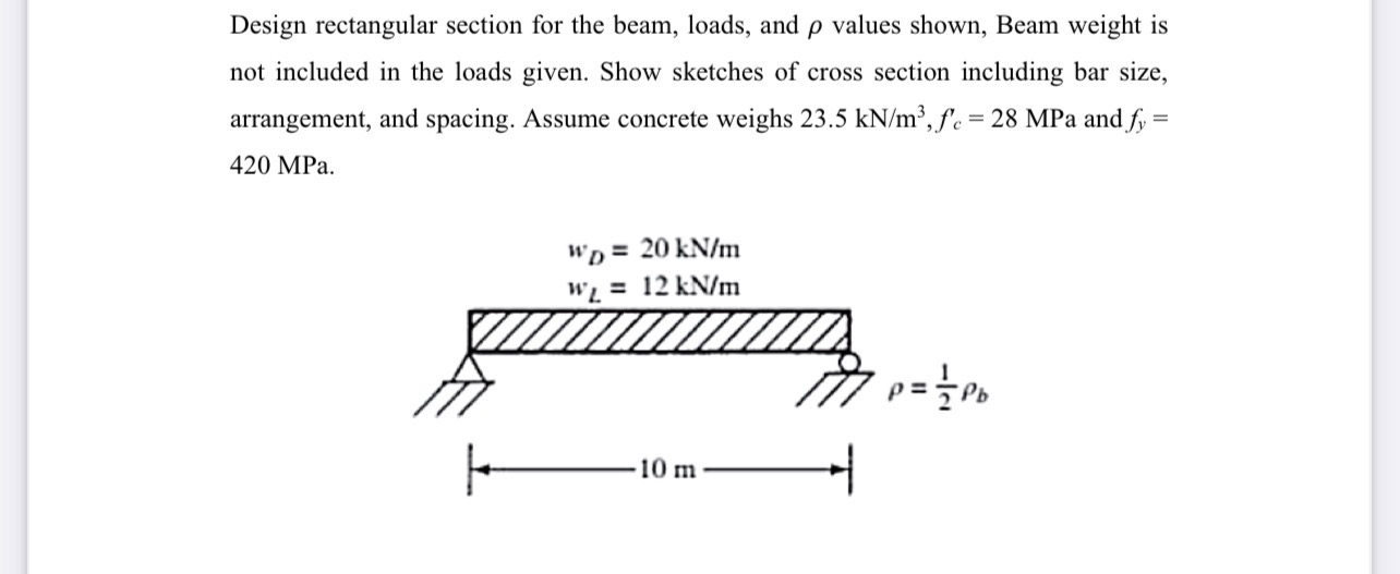 Design rectangular section for the beam, loads,