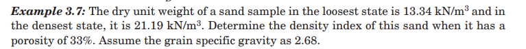 Example 3 . 7 : The dry unit weight of a sand