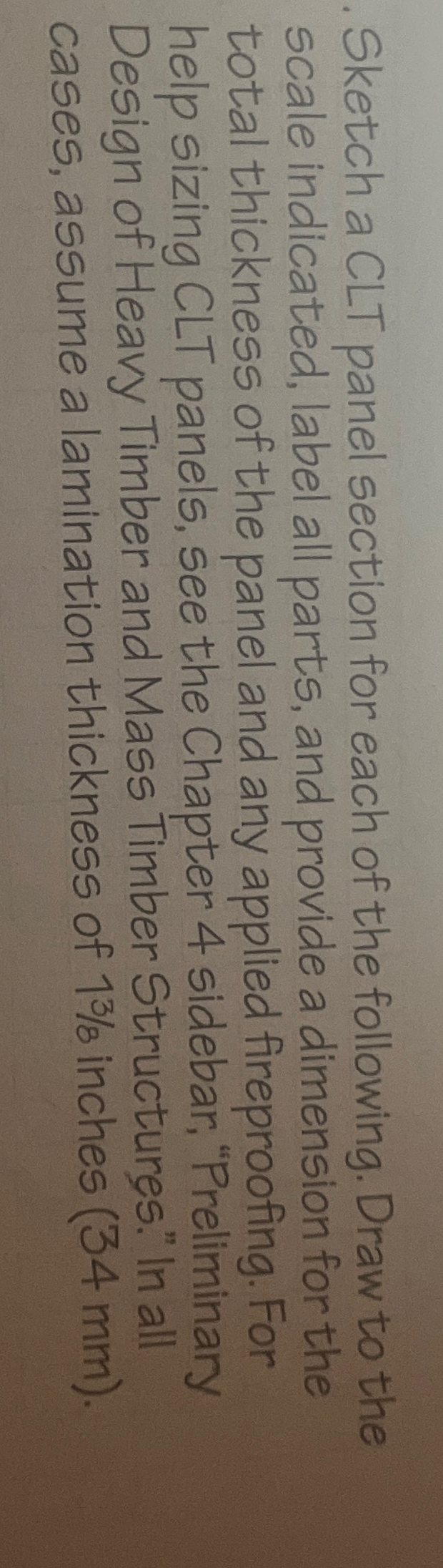 Sketch a CLT panel section for each of the