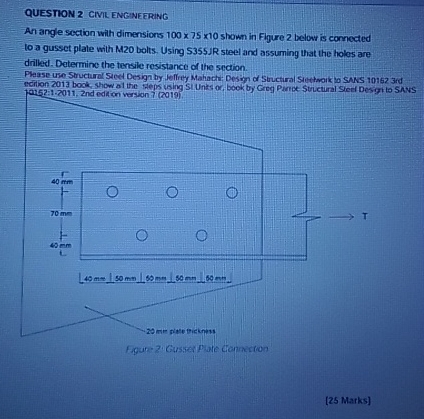 QUESTION 2 CIVIL ENGINEERING An angle section