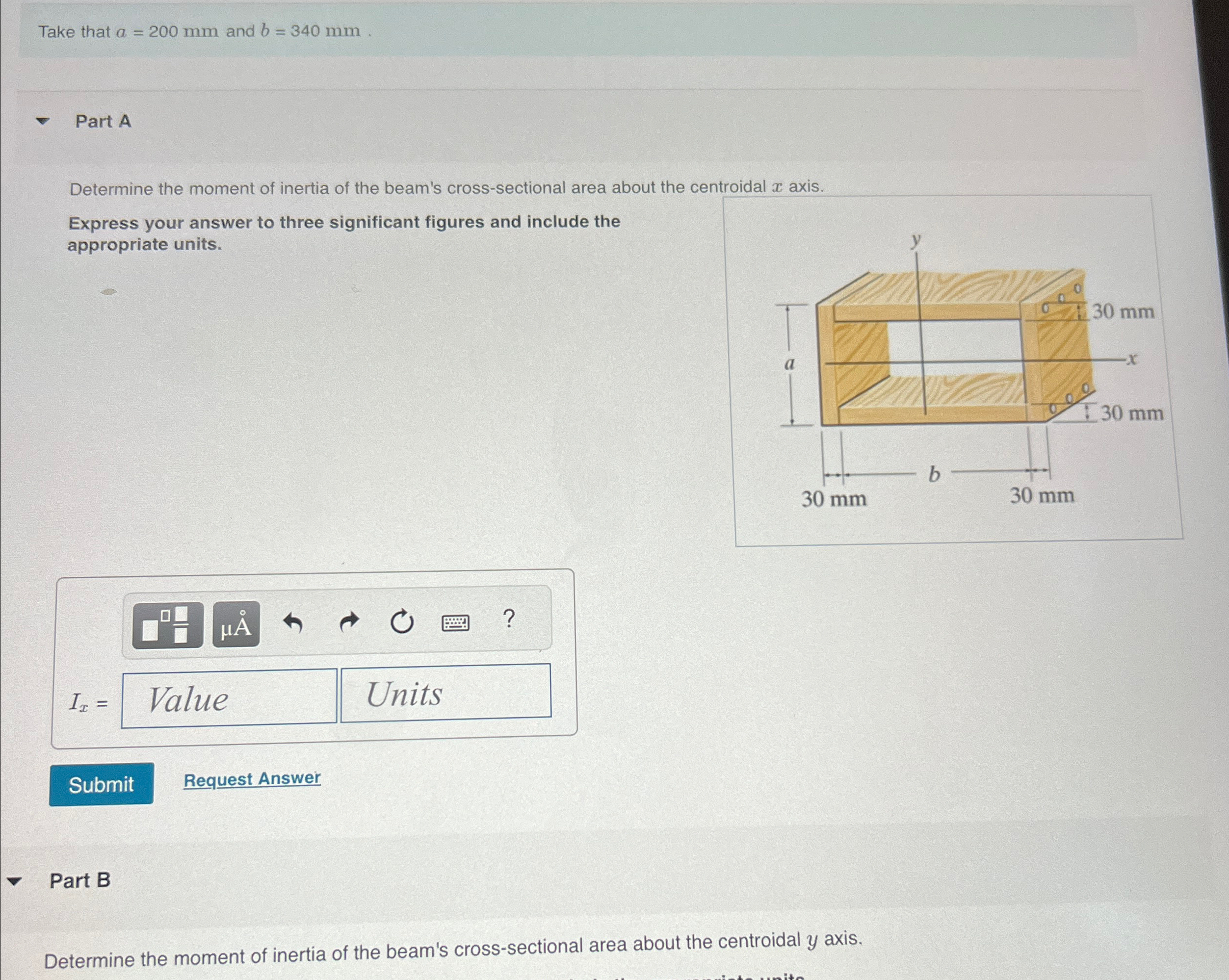 Take that a = 2 0 0 m m and b = 3 4 0 m m . Part