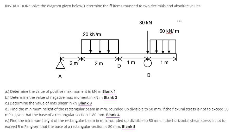 a . ) Determine the value of positive max moment