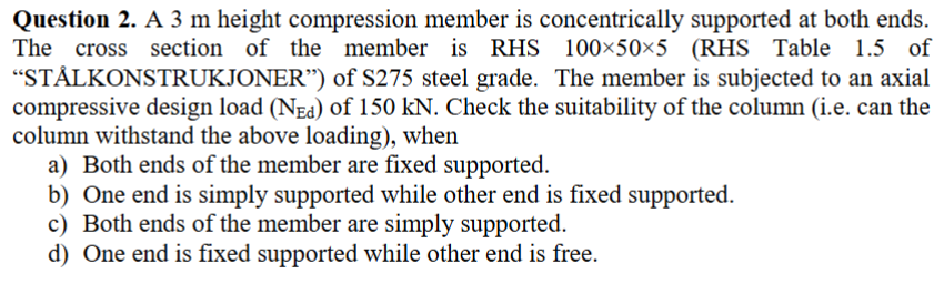 Help to sove it Question 2 . A 3 m height