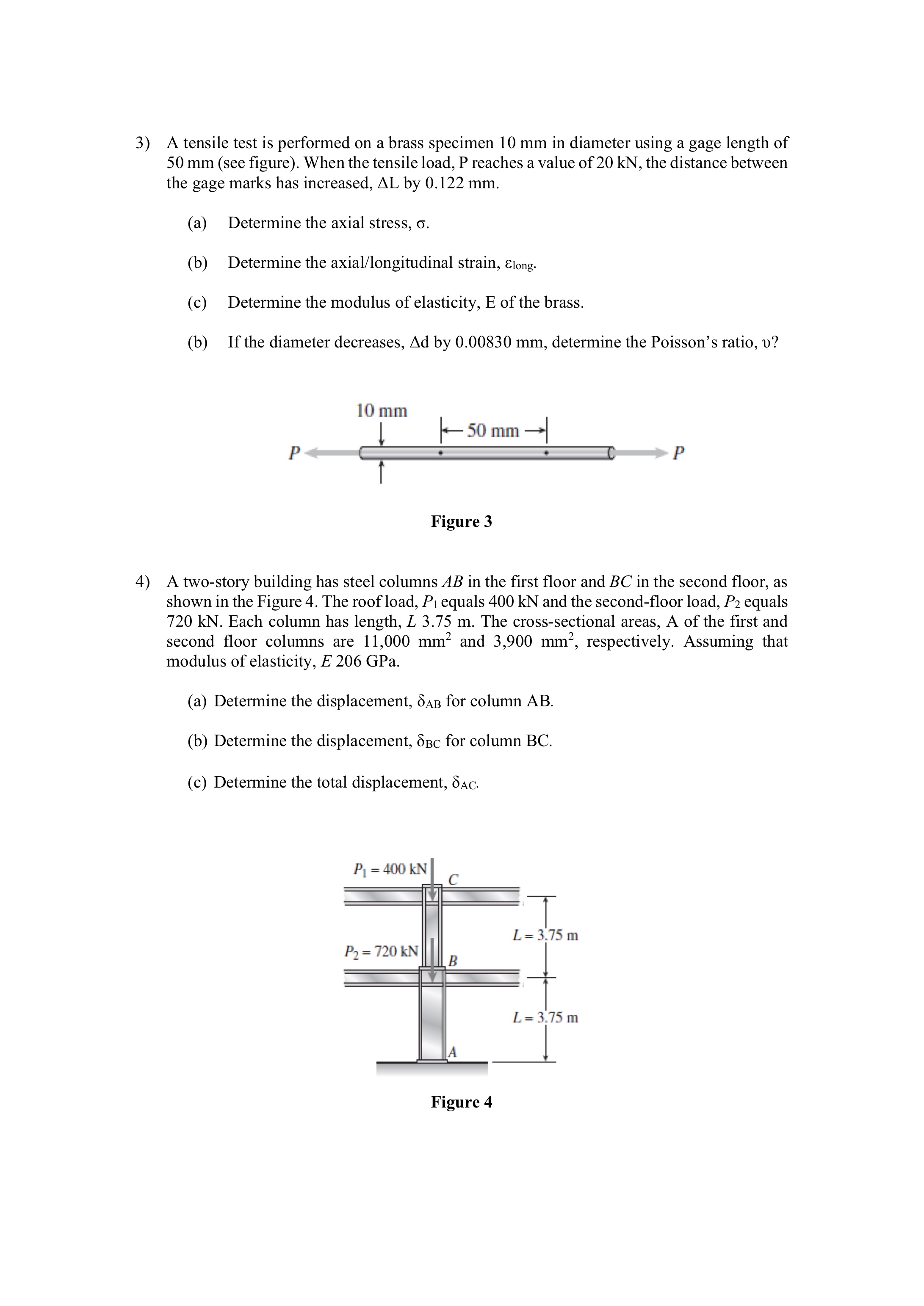 A tensile test is performed on a brass specimen 1