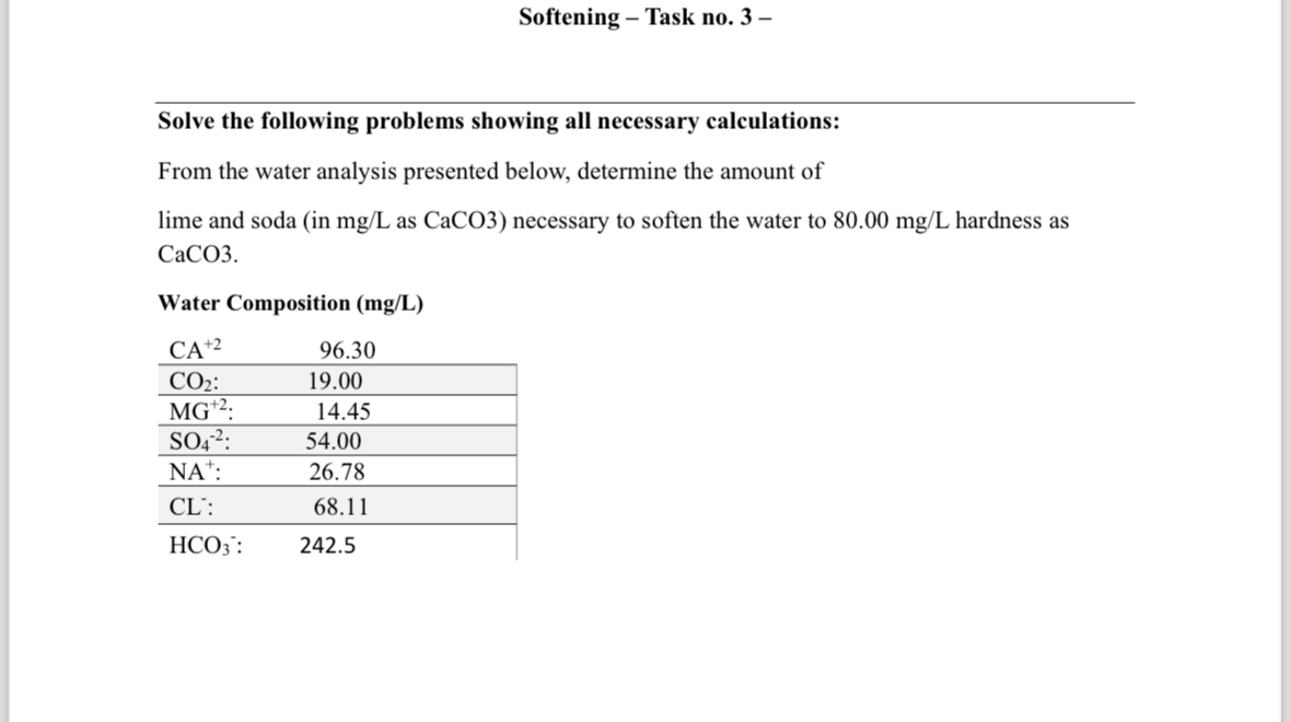Softening - Task no . 3 - Solve the following