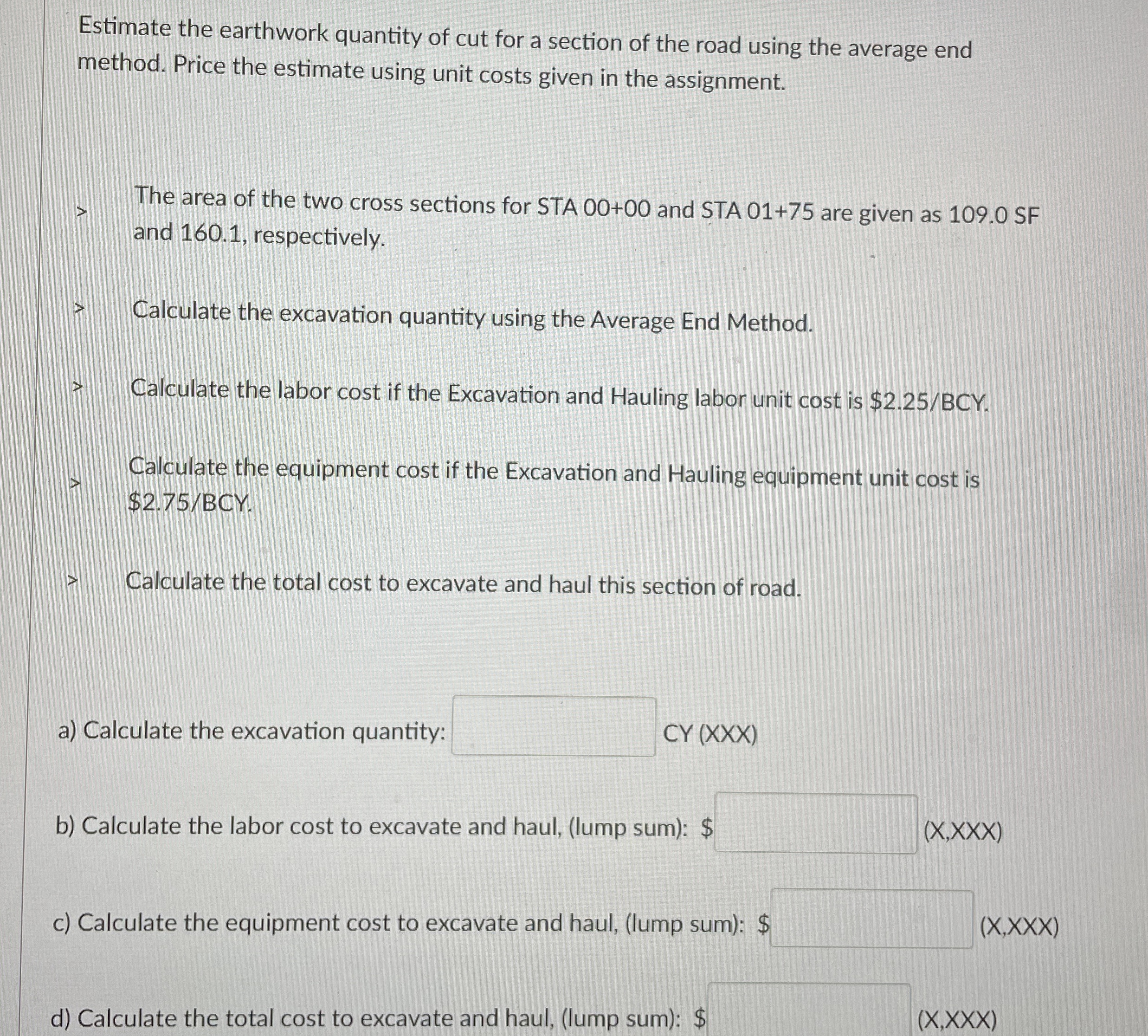 Estimate the earthwork quantity of cut for a