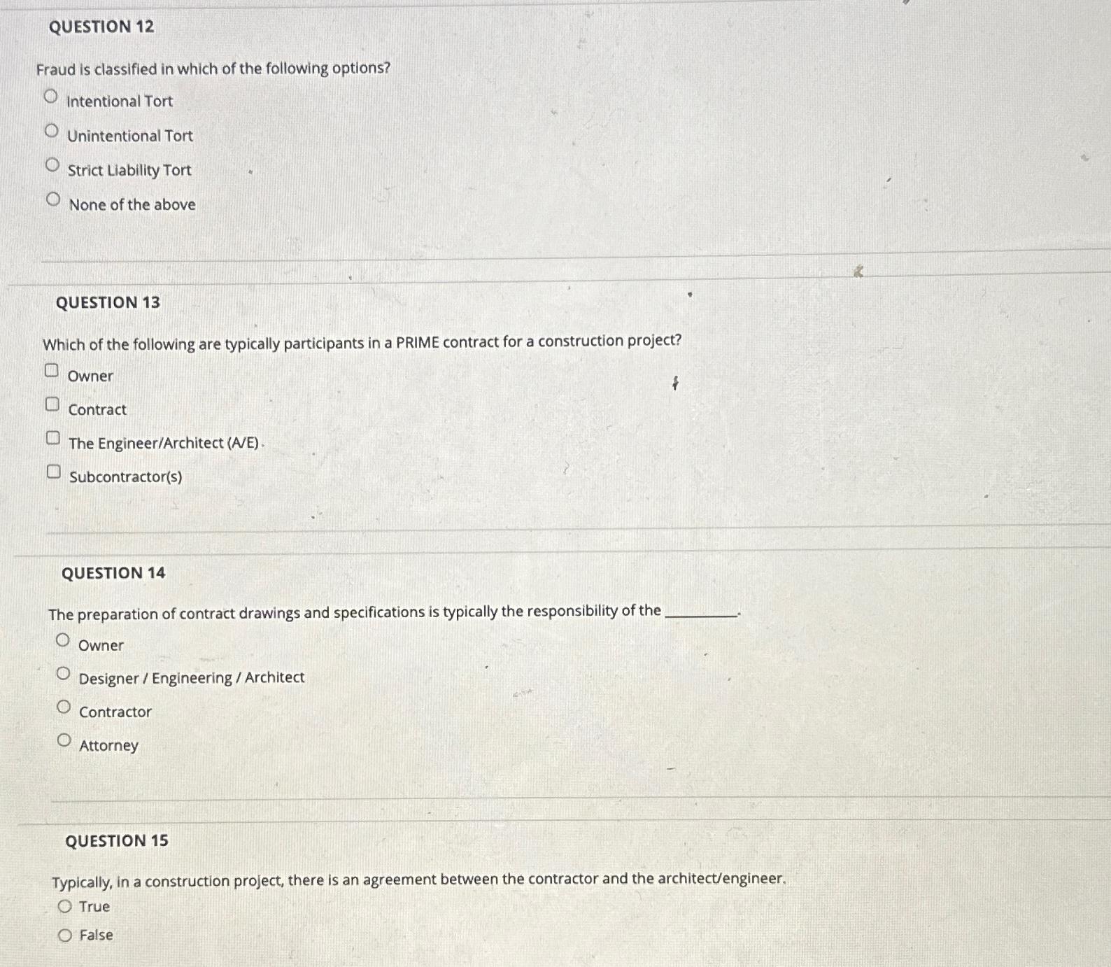 QUESTION 1 2 Fraud is classified in which of the