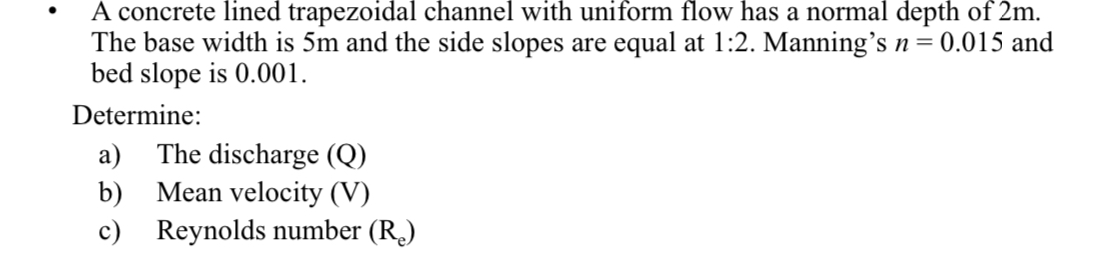 A concrete lined trapezoidal channel with uniform