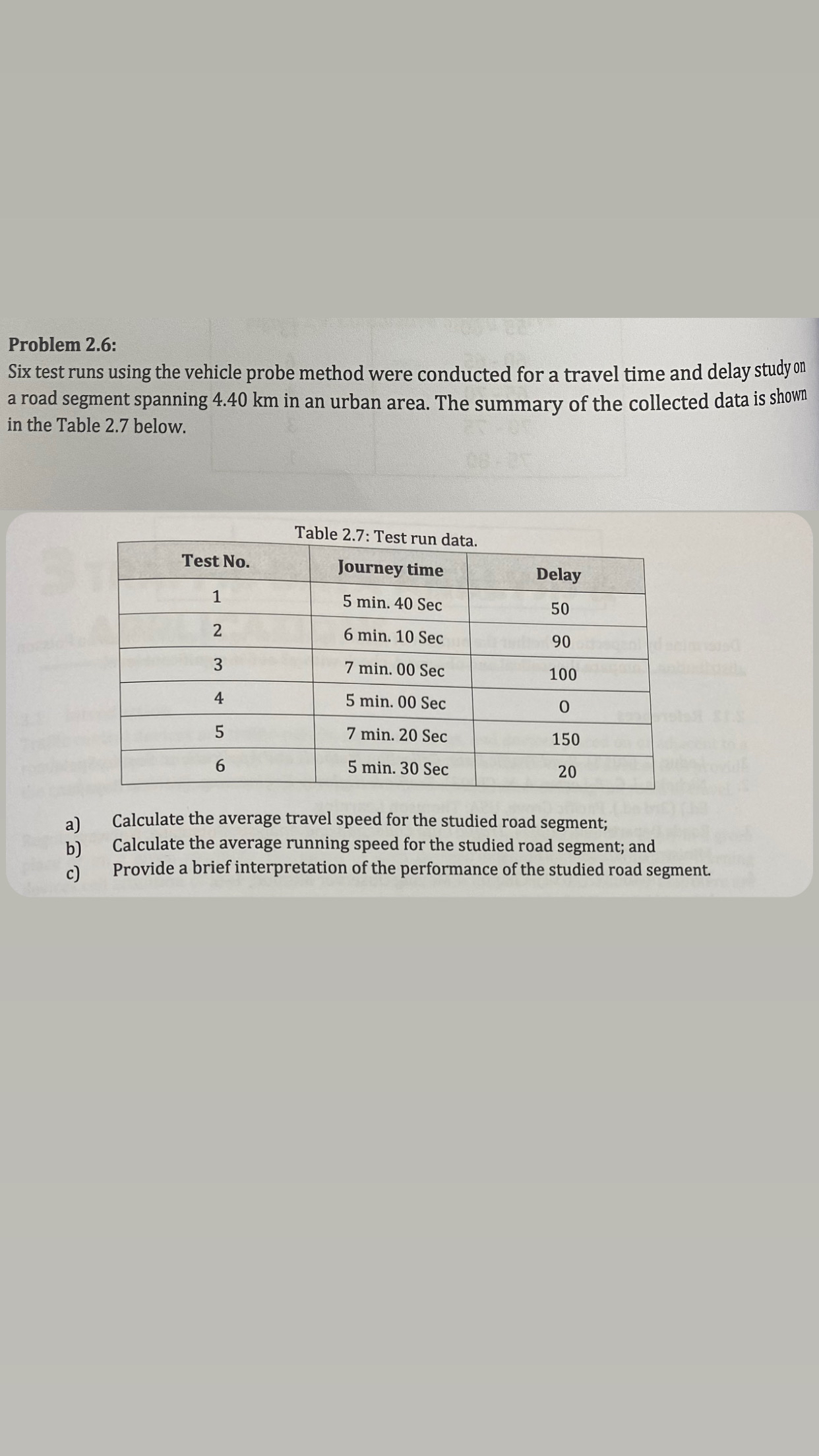 Problem 2 . 6 : Six test runs using the vehicle