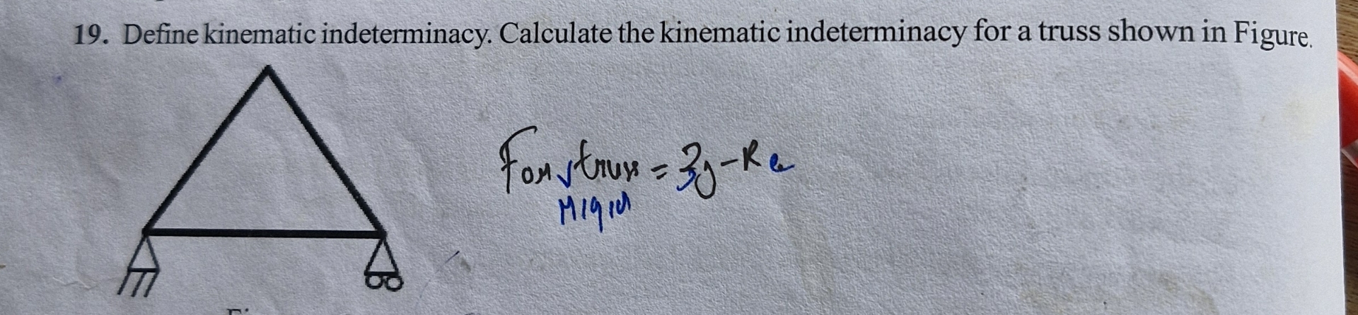 Define kinematic indeterminacy. Calculate the