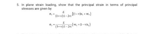In plane strain loading, show that the principal
