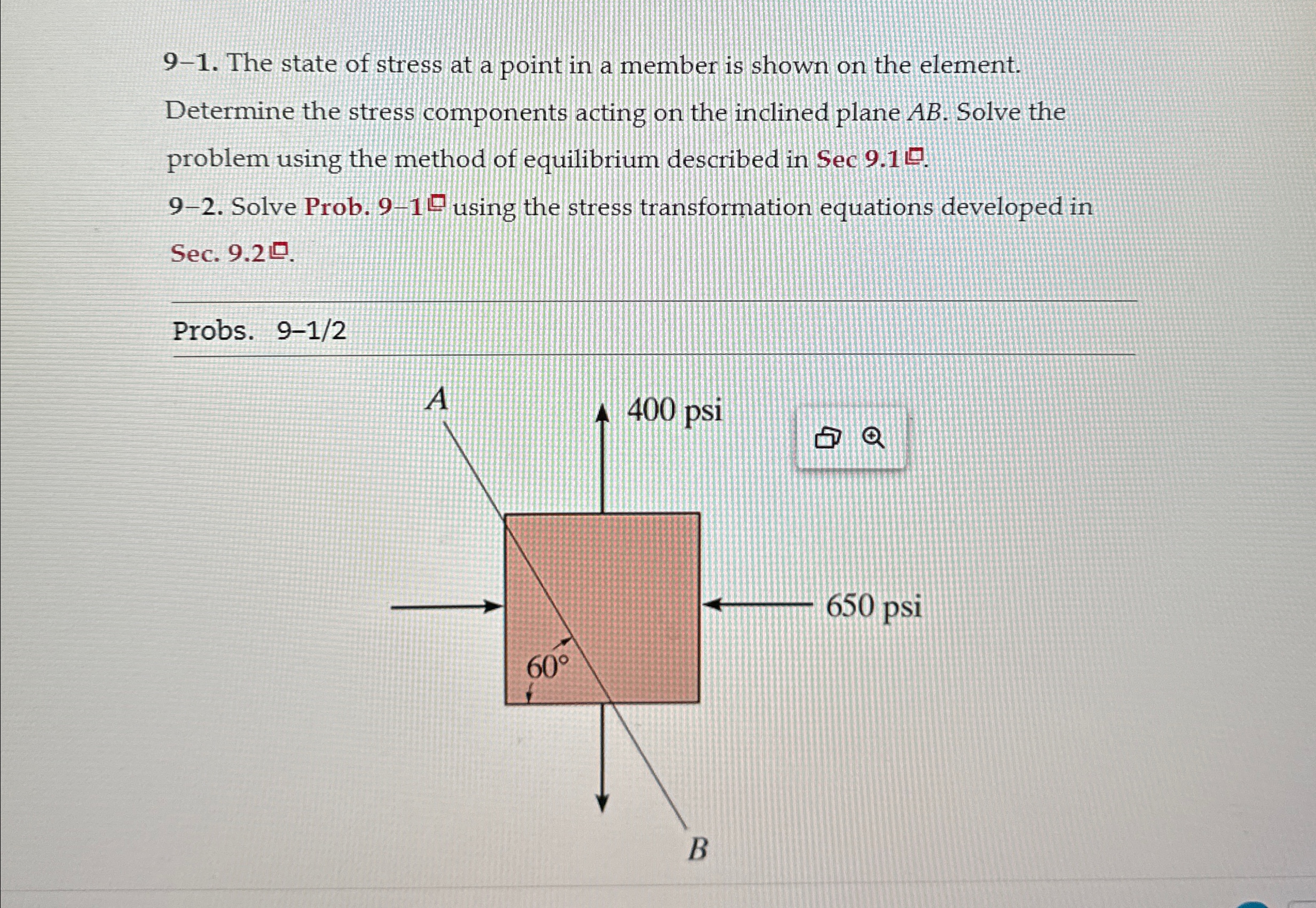 9 - 1 . The state of stress at a point in a
