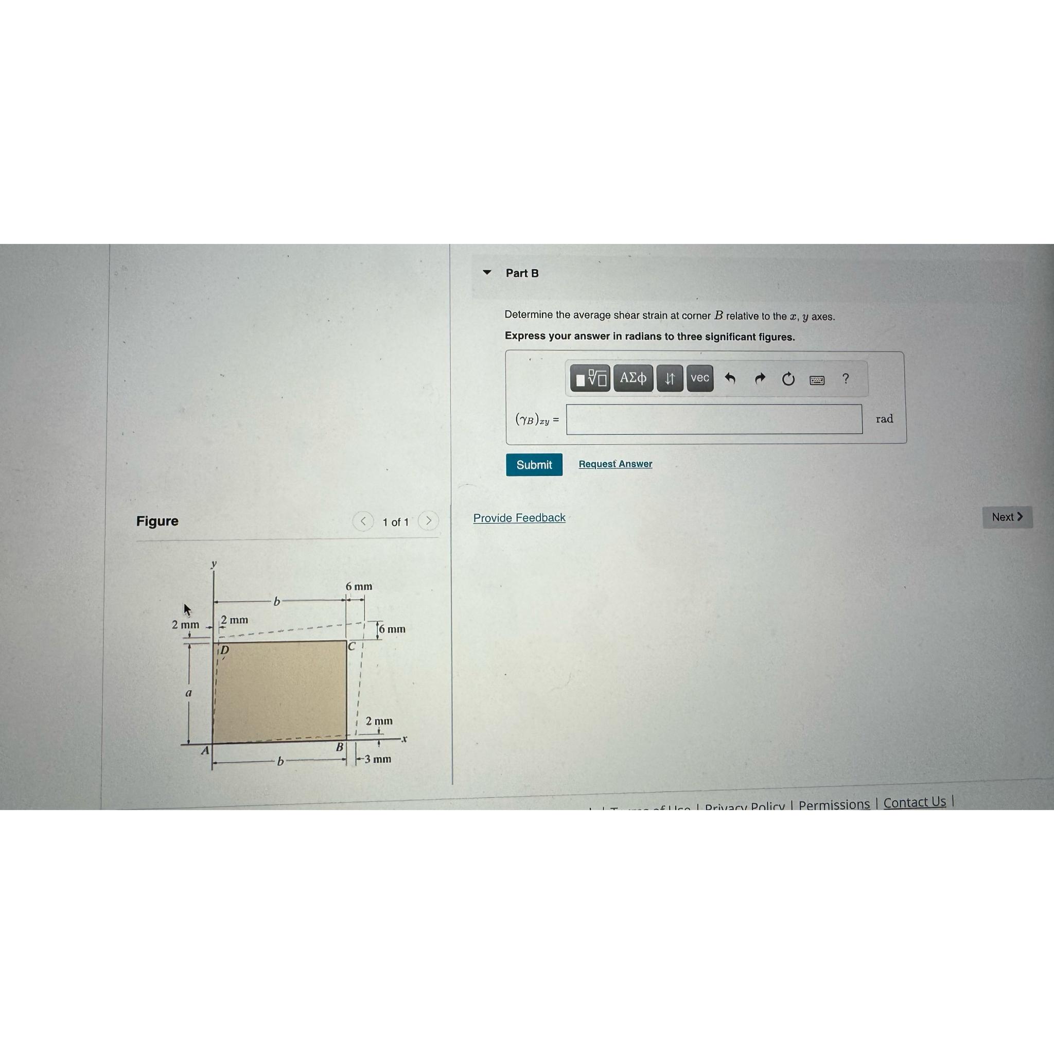 Part B Determine the average shear strain at