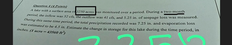 Question 4 ( A Points ) A lake with a surface