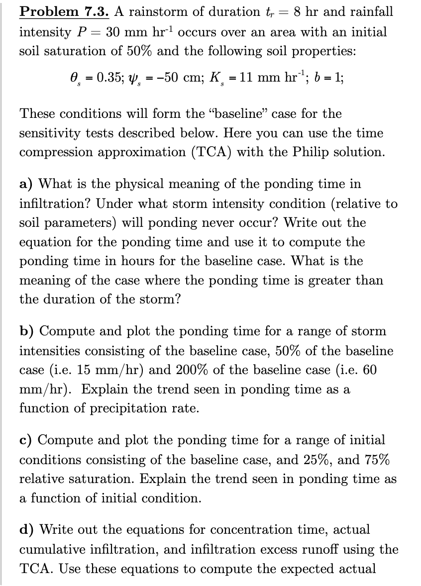 Problem 7 . 3 . A rainstorm of duration t r = 8 h