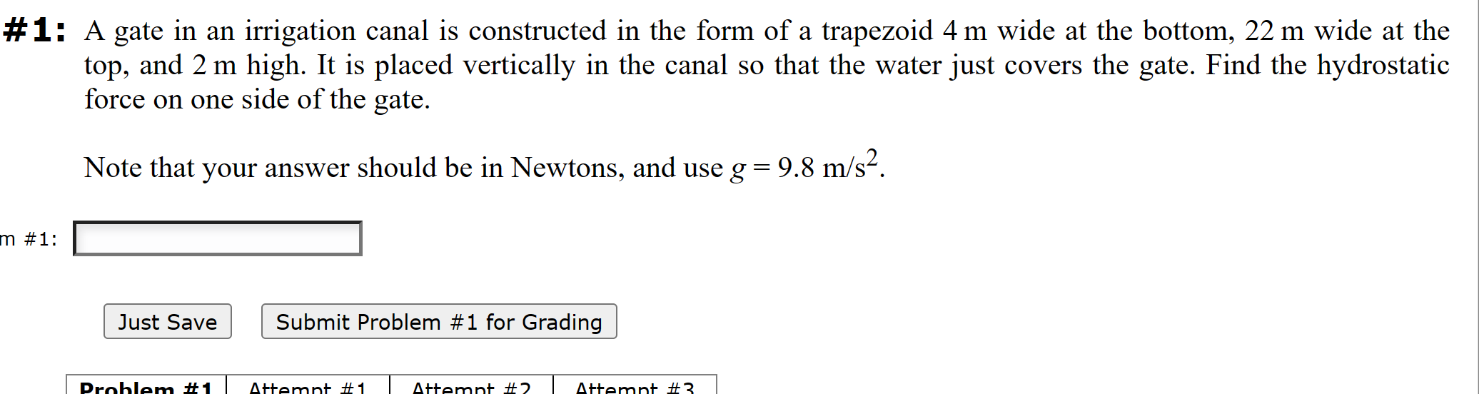 # 1 : A gate in an irrigation canal is