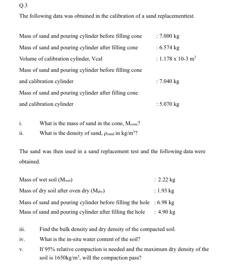 Q . 3 The following data was obtained in the