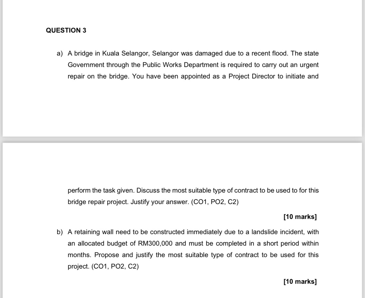 QUESTION 3 a ) A bridge in Kuala Selangor,