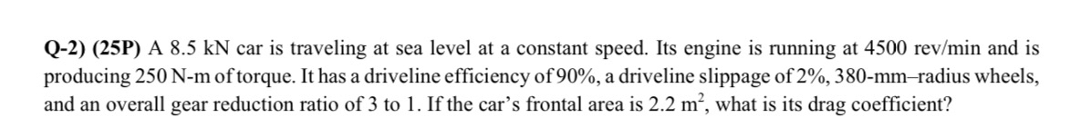 Q - 2 ) ( 2 5 P ) A 8 . 5 k N car is traveling at
