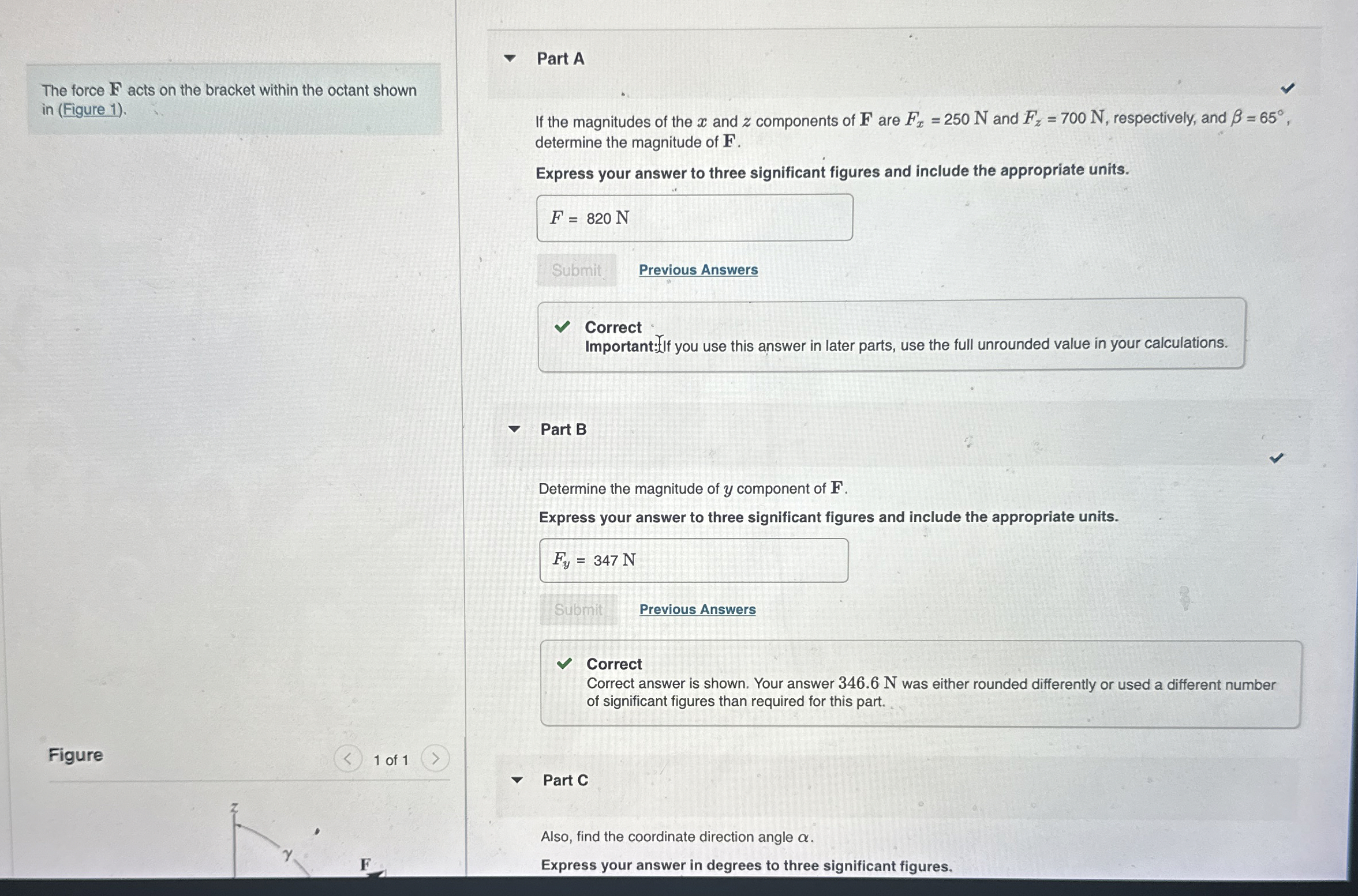The force F acts on the bracket within the octant