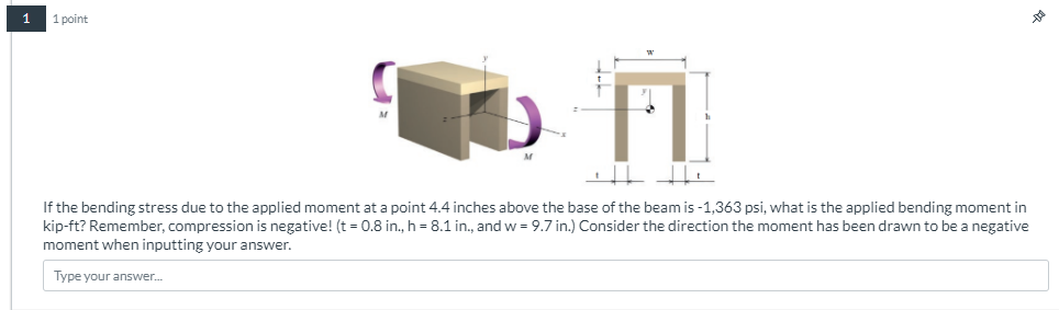 If the bending stress due to the applied moment