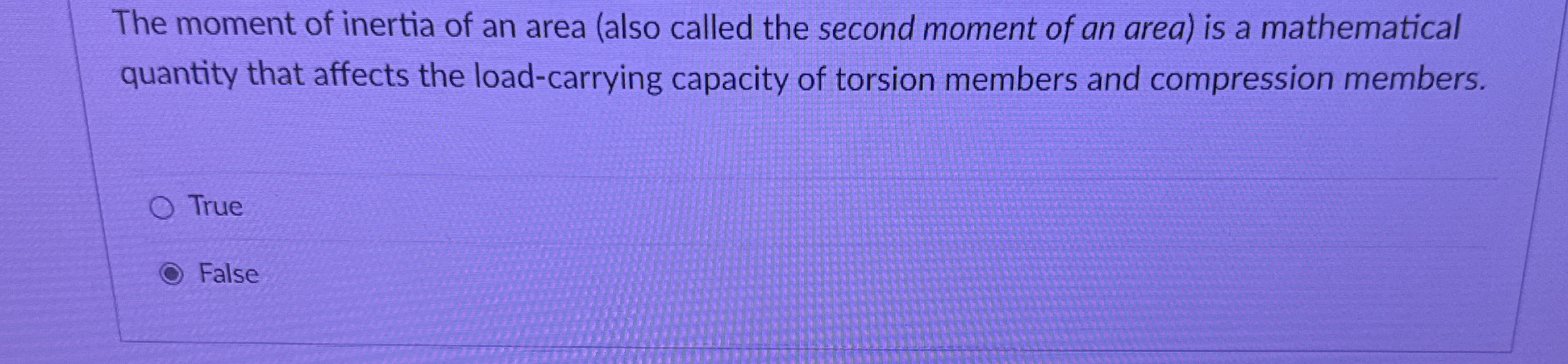 The moment of inertia of an area ( also called
