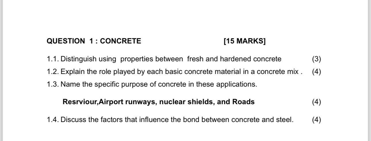 QUESTION 1 : CONCRETE [ 1 5 MARKS ] 1 . 1 .