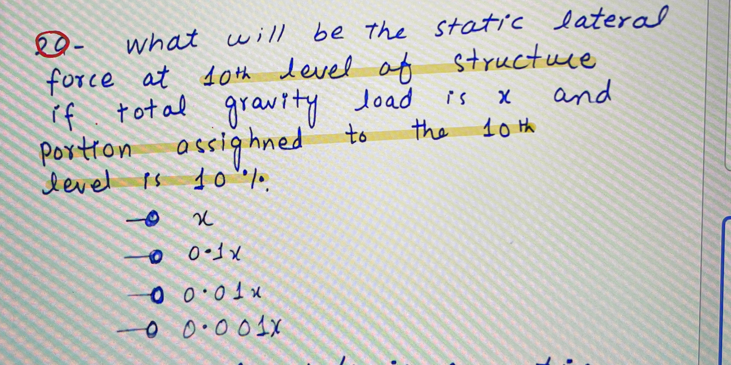 2 0 - what will be the static lateral force at 1