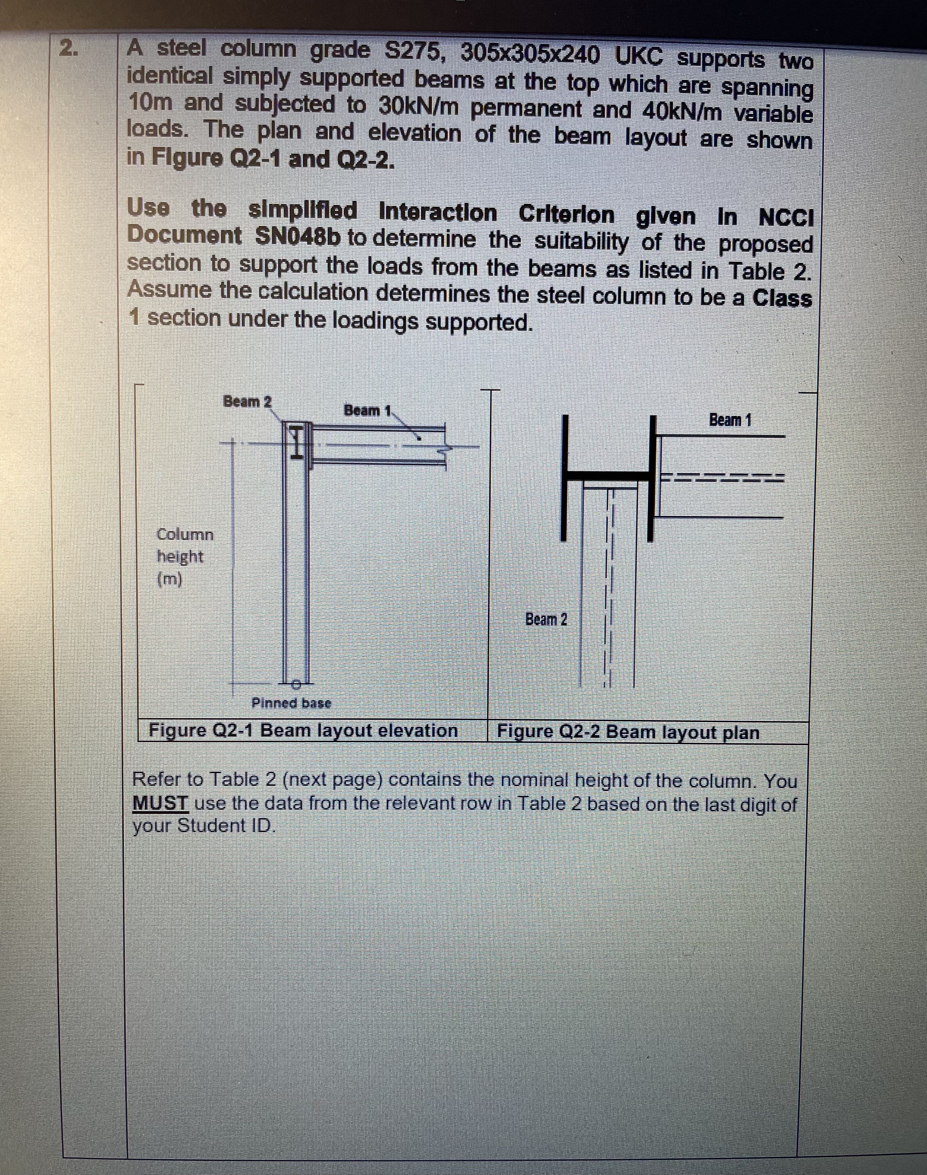 Column height is 1 0 . 5 Question 2 a ) Calculate