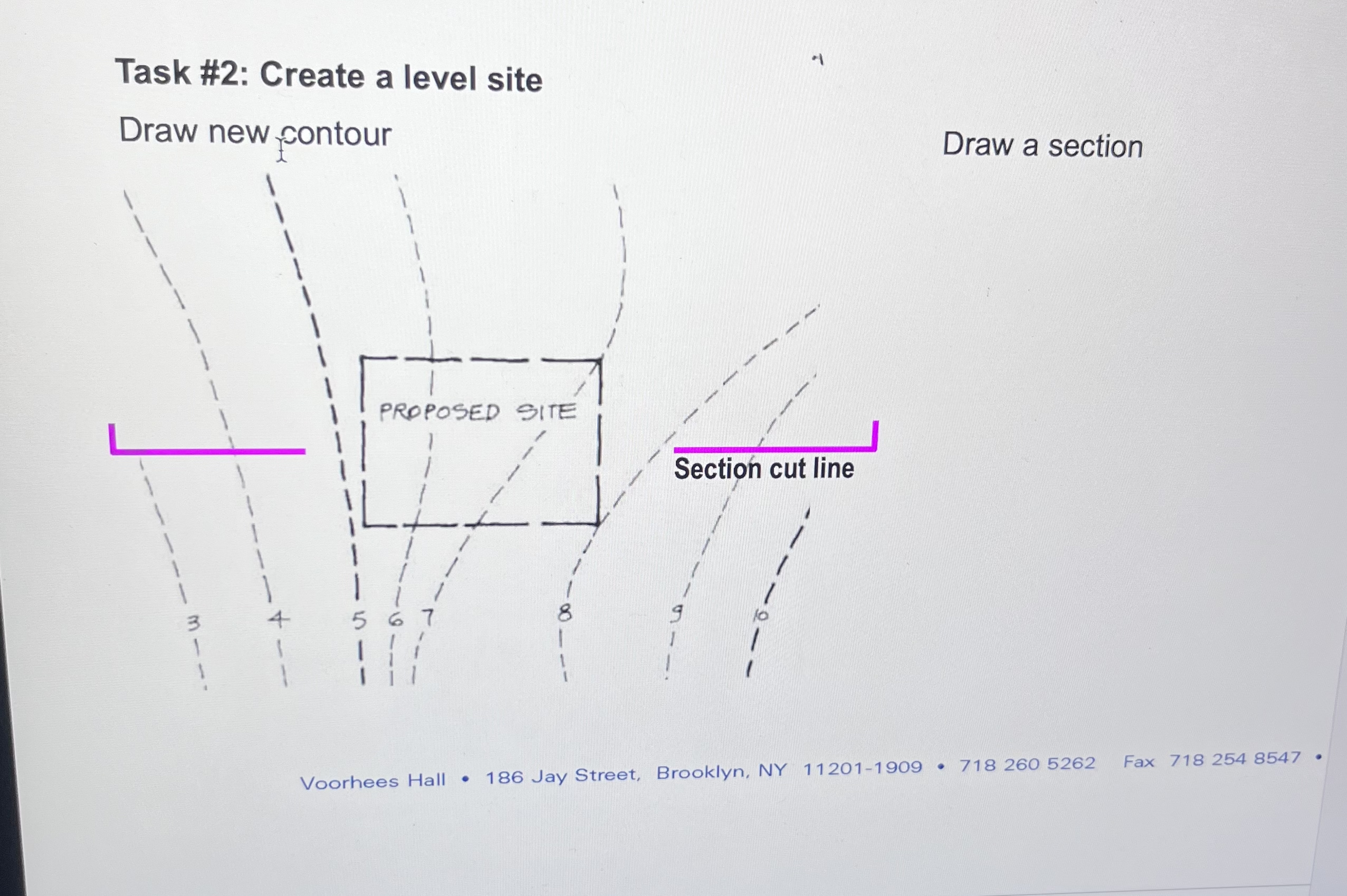 Task # 2 : Create a level site Draw a section
