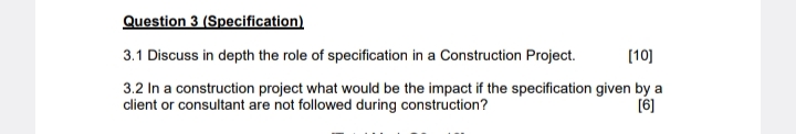 Question 3 ( Specification ) 3 . 1 Discuss in
