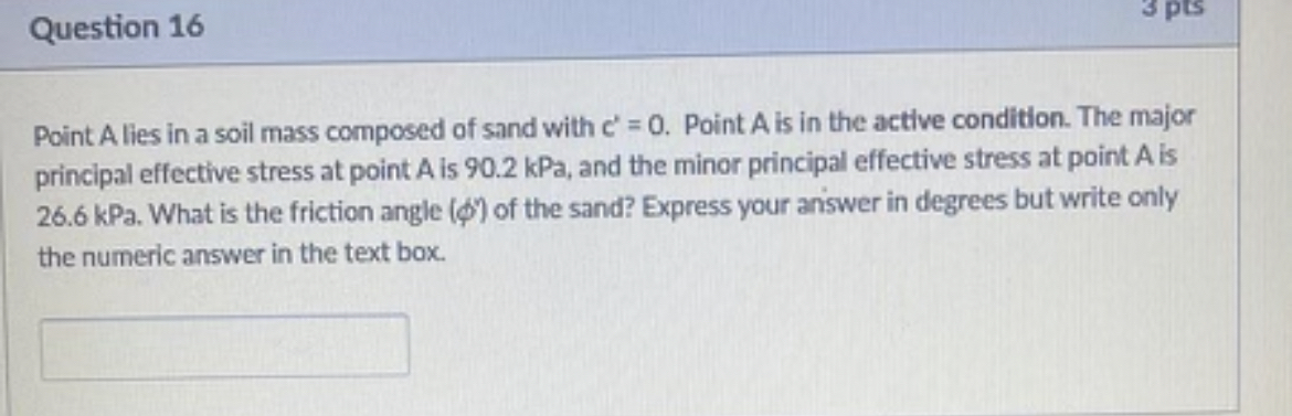 Question 1 6 3 pts Point A lies in a soil mass