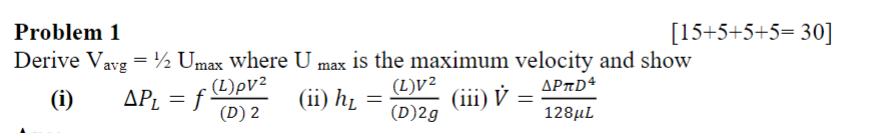 Problem 1 1 5 + 5 + 5 + 5 = 3 0 Derive V a v g =