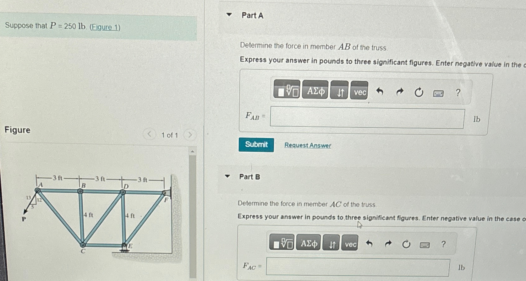 Part A Determine the force in member A B of the
