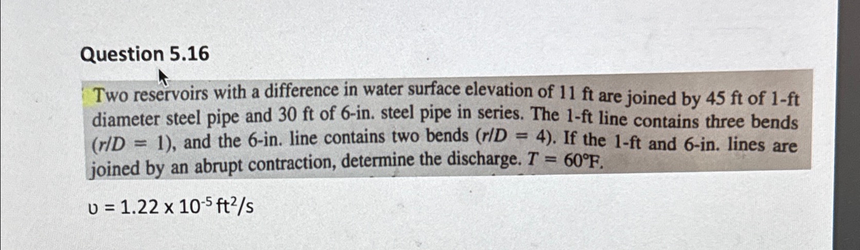 Question 5 . 1 6 Two reservoirs with a difference