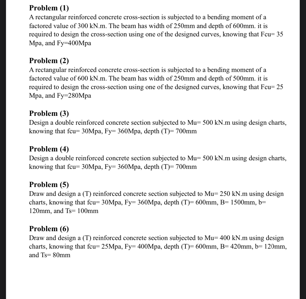 Problem ( 1 ) A rectangular reinforced concrete
