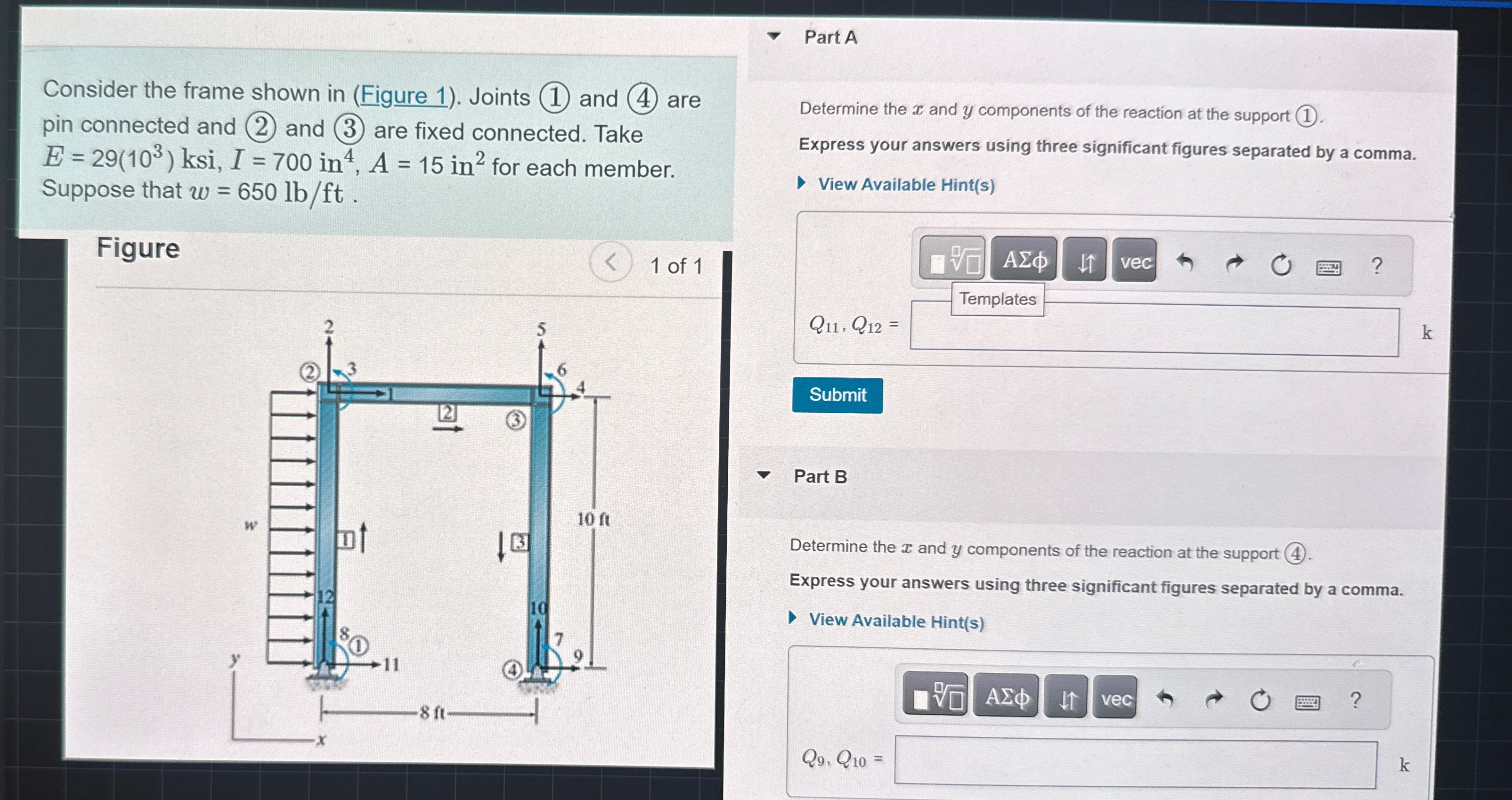 Part A Consider the frame shown in ( Figure 1 ) .