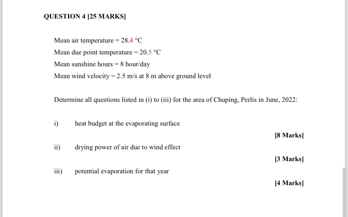 QUESTION 4 [ 2 5 MARKS ] Mean air temperature = 2