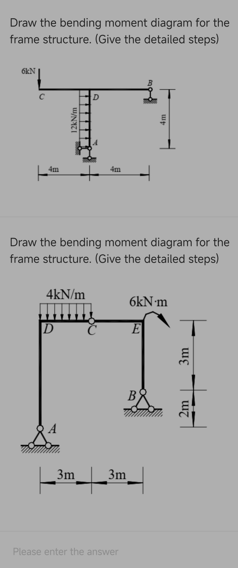 Draw the bending moment diagram for the frame