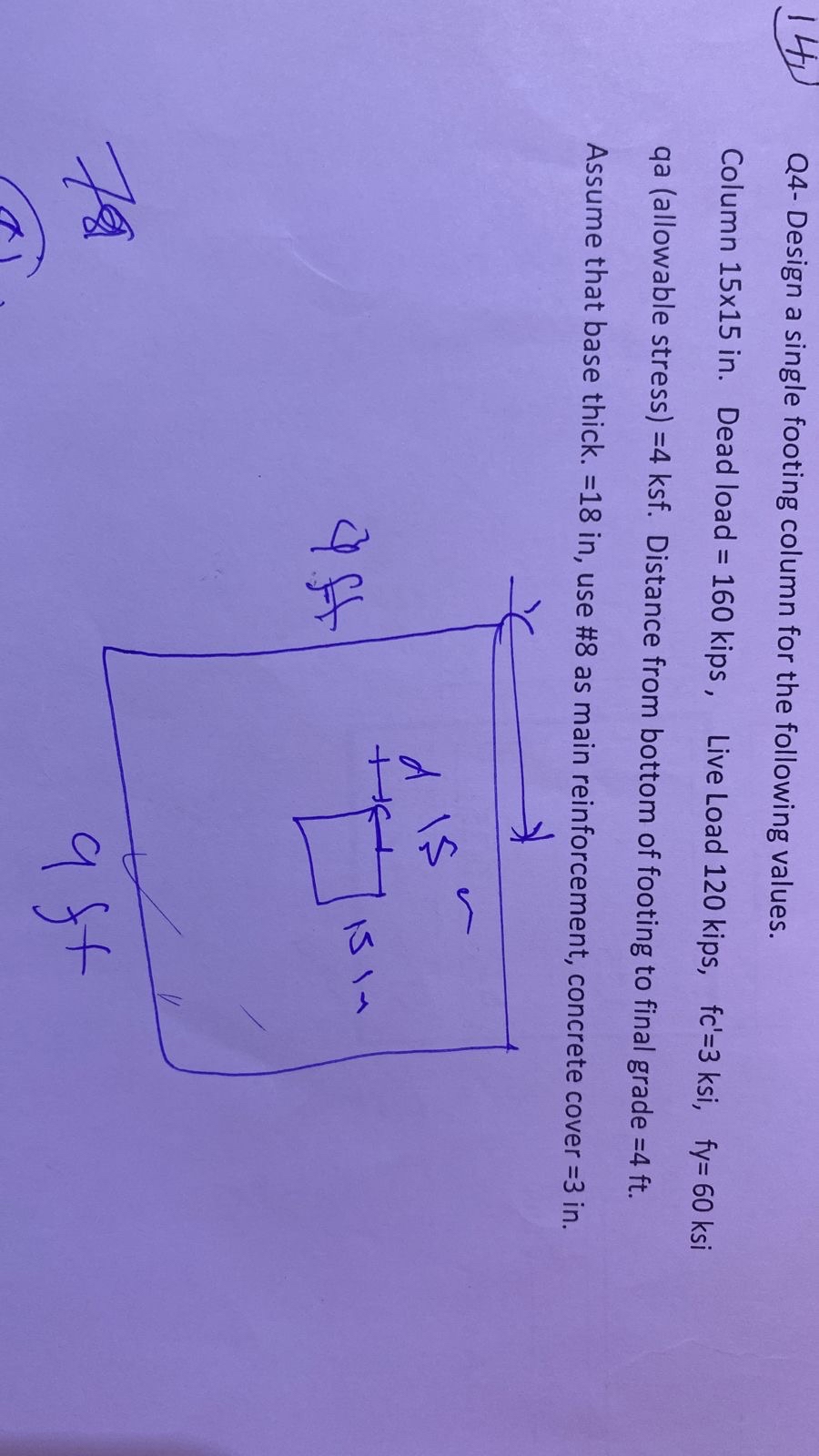 Q 4 - Design a single footing column for the