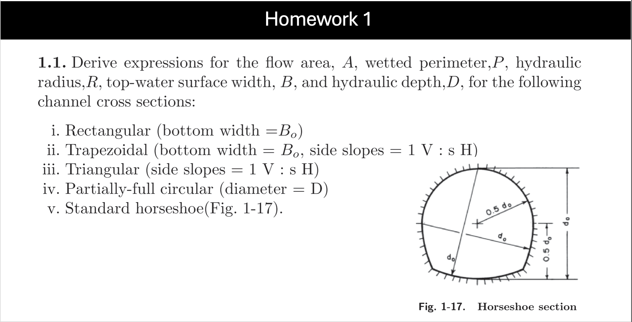 1 . 1 . Derive expressions for the flow area, A ,