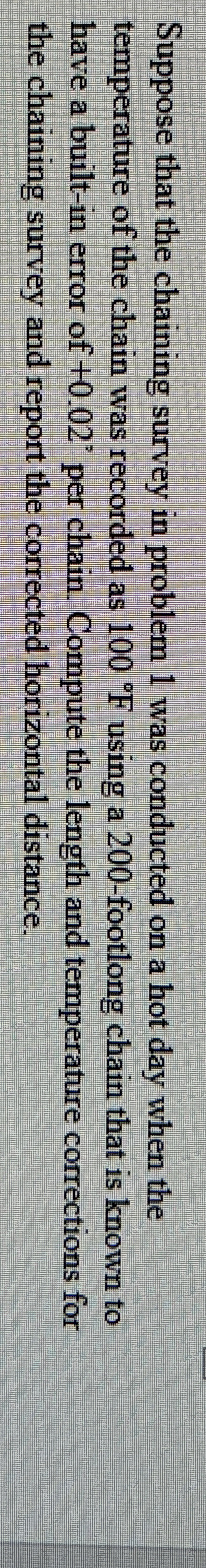 Suppose that the chaining survey in problem 1 was