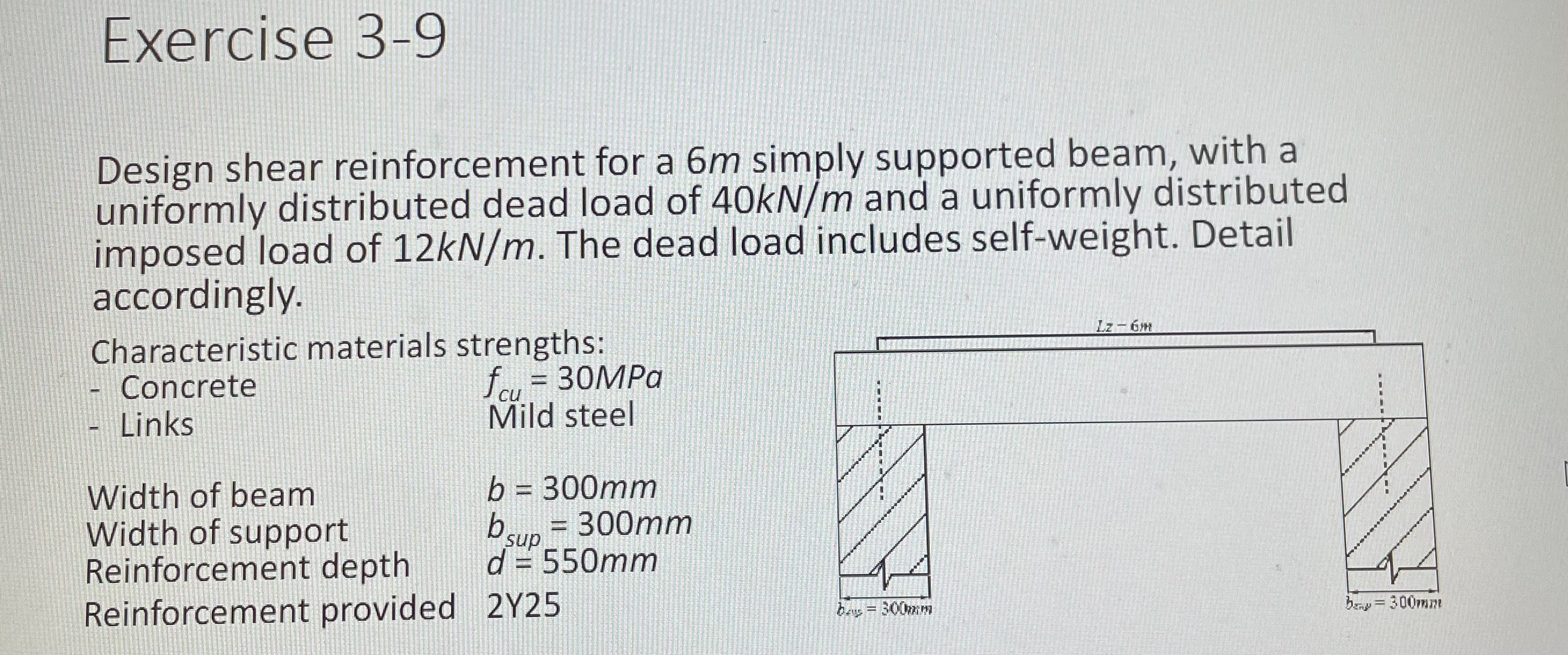 Exercise 3 - 9 Design shear reinforcement for a 6