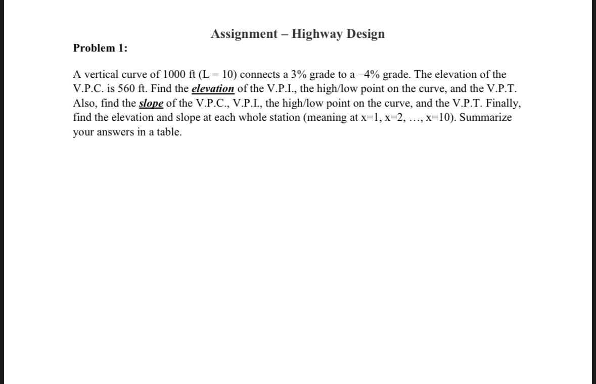 Assignment - Highway Design Problem 1 : A