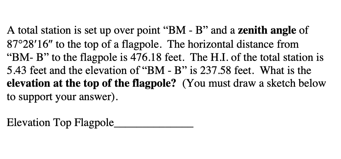 A total station is set up over point " BM - B "